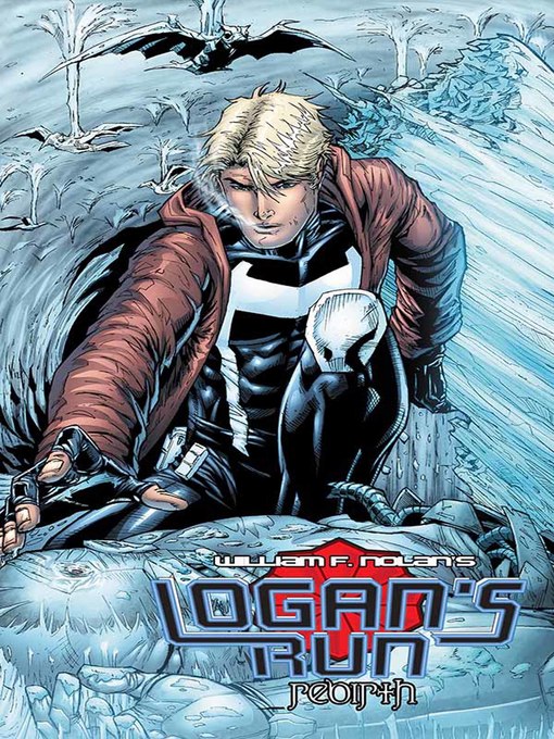 Title details for Logan's Run: Rebirth by William Nolan - Available